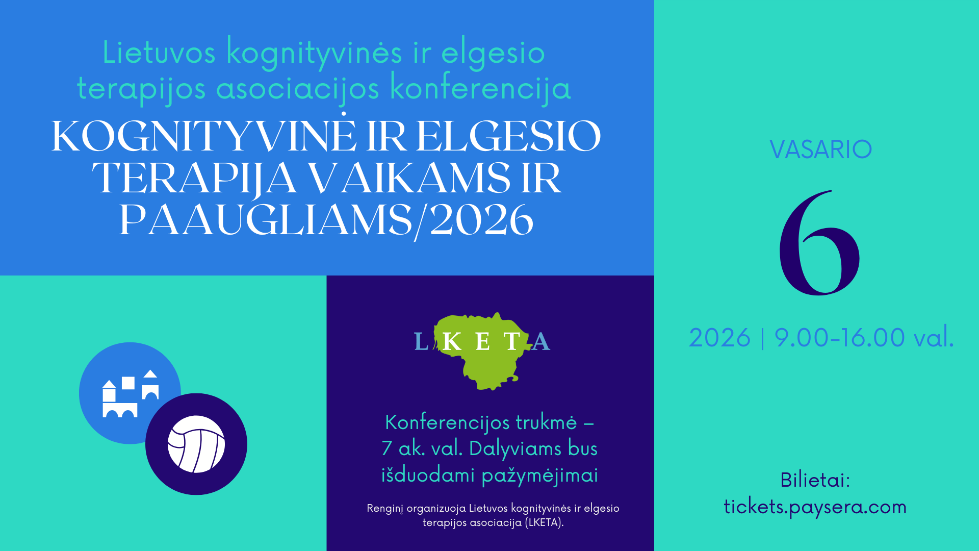 Metinė LKETA konferencija KOGNITYVINĖ IR ELGESIO TERAPIJA Metinė LKETA konferencija KOGNITYVINĖ IR ELGESIO TERAPIJA