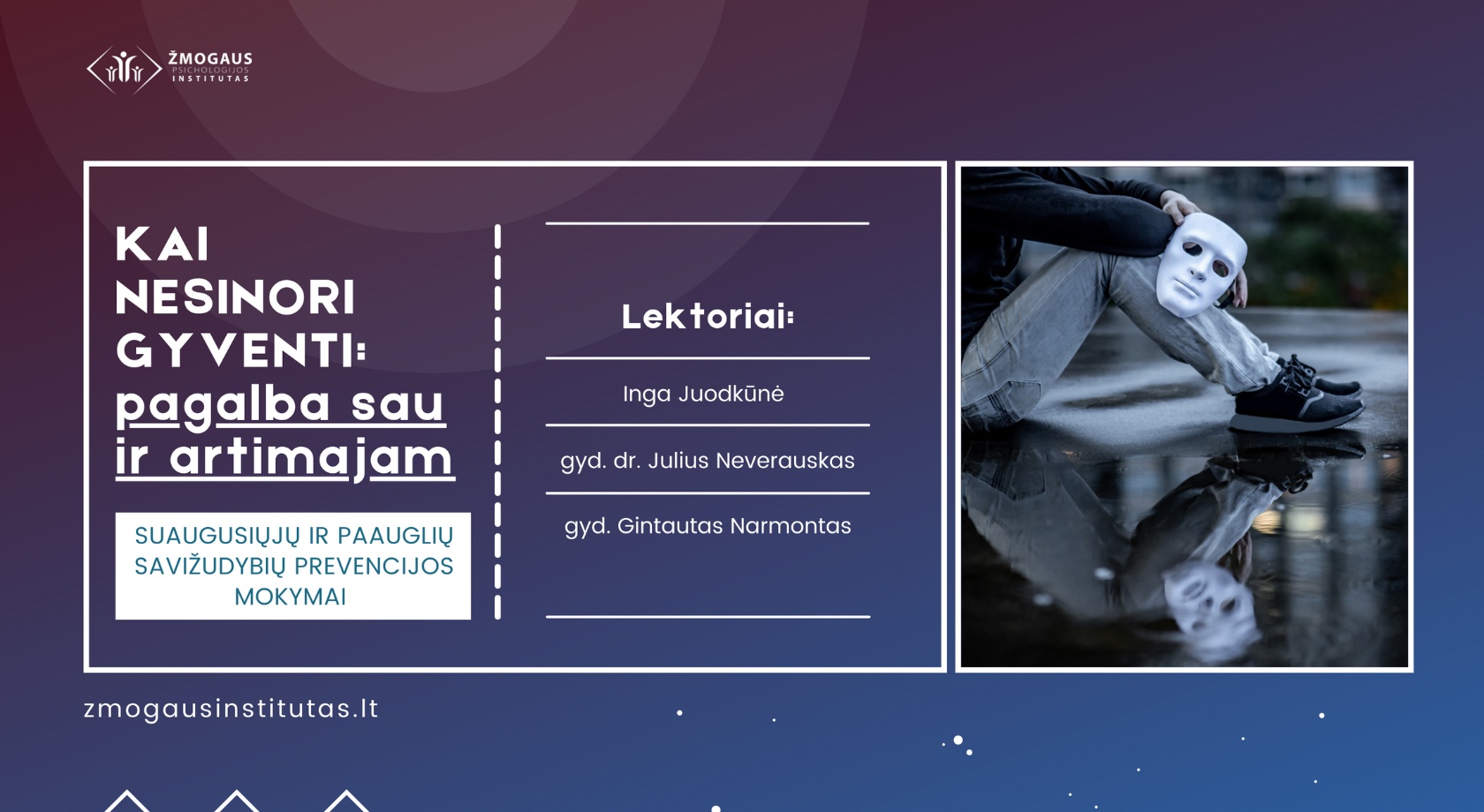 KAI NESINORI GYVENTI- pagalba sau ir artimajam KAI NESINORI GYVENTI- pagalba sau ir artimajam